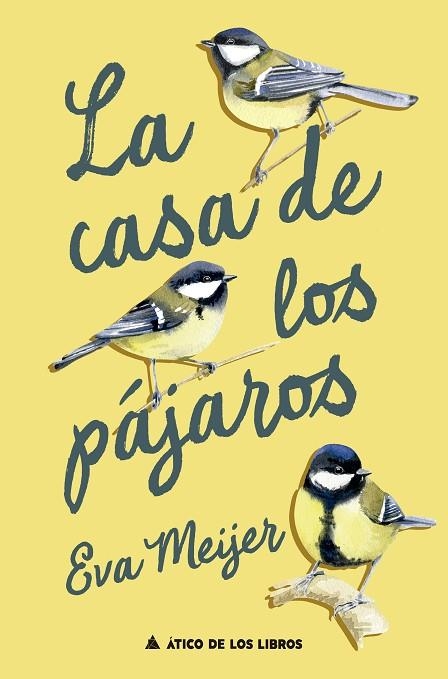 LA CASA DE LOS PÁJAROS | 9788419703828 | MEIJER, EVA | Llibreria Online de Vilafranca del Penedès | Comprar llibres en català