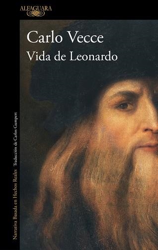 VIDA DE LEONARDO | 9788420477503 | VECCE, CARLO | Llibreria Online de Vilafranca del Penedès | Comprar llibres en català