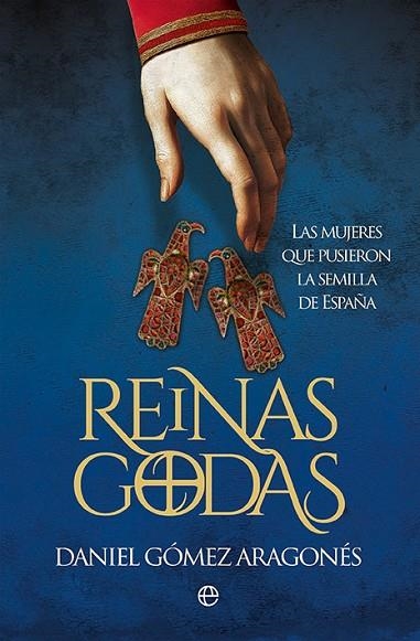 REINAS GODAS | 9788413849959 | GÓMEZ ARAGONÉS, DANIEL | Llibreria Online de Vilafranca del Penedès | Comprar llibres en català