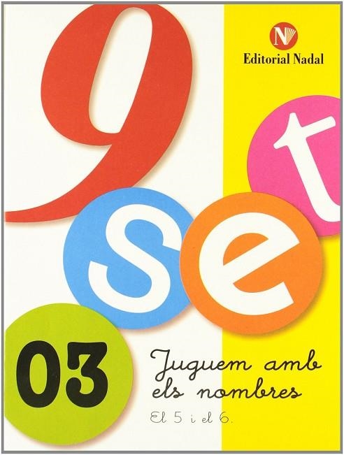 9 SET JUGUEM 3 | 9788478872732 | MATÍAS SANTACOLOMA, ELENA/ROMERO VENTÓS, COIA | Llibreria Online de Vilafranca del Penedès | Comprar llibres en català