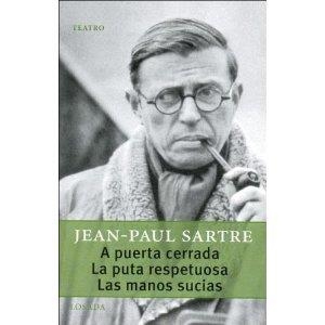 A PUERTA CERRADA. LA PUTA RESPETUOSA.LAS MANOS SUCIAS | 9789500363099 | SARTRE, JEAN PAUL | Llibreria Online de Vilafranca del Penedès | Comprar llibres en català