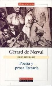 POESIA Y PROSA LITERARIA GERARD DE NERVAL | 9788481093919 | NERVAL, GERARD | Llibreria L'Odissea - Libreria Online de Vilafranca del Penedès - Comprar libros