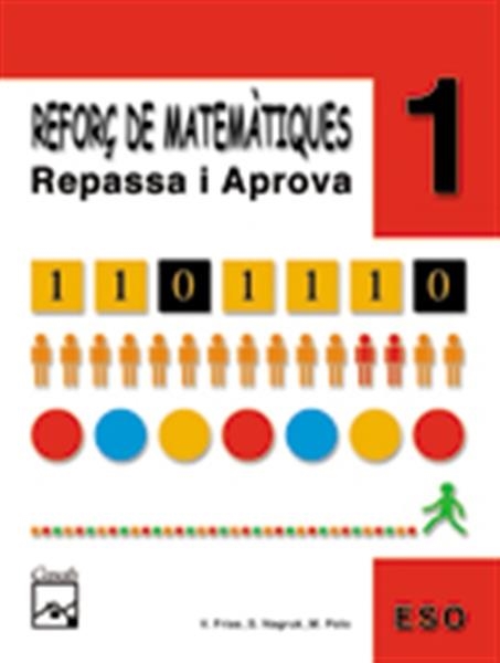 REFORÇ DE MATEMATIQUES 1 ESO REPASSA I APROVA | 9788421833308 | FRIAS ; NAGRUK ; POLO | Llibreria Online de Vilafranca del Penedès | Comprar llibres en català