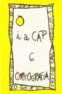 ORTOGRAFIA 6 PUNT I A CAP | 9788478871063 | AA.VV. | Llibreria Online de Vilafranca del Penedès | Comprar llibres en català