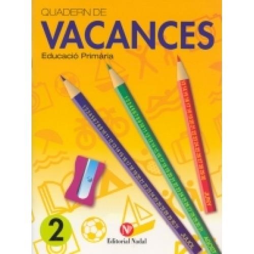 VACANCES 2 | 9788478874774 | Llibreria Online de Vilafranca del Penedès | Comprar llibres en català