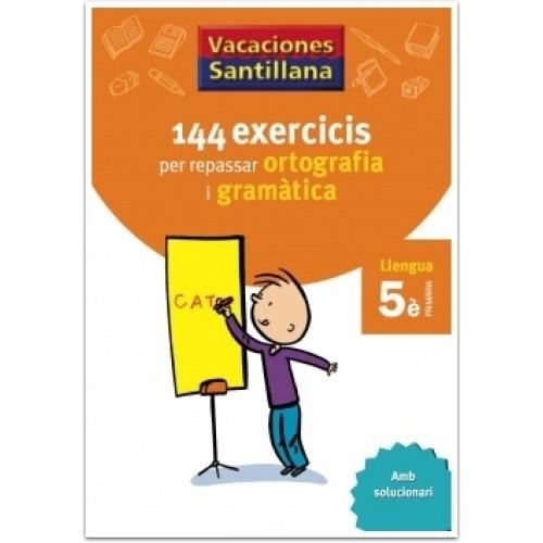 144 EXERCICIS ORTOGRAFIA I GRAMATICA CATALA 5E PRIMARIA | 9788479182250 | AA.VV | Llibreria Online de Vilafranca del Penedès | Comprar llibres en català