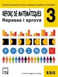 REFORÇ DE MATEMATIQUES 3 ESO REPASSA I APROVA | 9788421833322 | FRIAS, V. ; NAGRUK ; COLERA | Llibreria Online de Vilafranca del Penedès | Comprar llibres en català