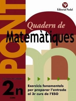 PONT MATEMÀTIQUES 2N ESO | 9788478875016 | VIUDEZ SANCHEZ, MARIA ANGELS | Llibreria Online de Vilafranca del Penedès | Comprar llibres en català